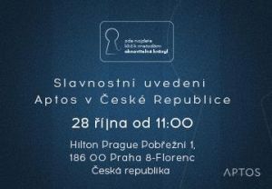 Zahájení Aptos v České republice